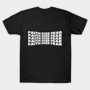 Bible Verse Psalm 56:3 "Faith Over Fear" T-Shirt